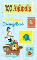 100 Animals for Toddler Coloring Book