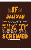 If Jaliyah Can't Fix It