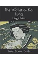 The Wallet of Kai Lung