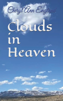 Clouds in Heaven