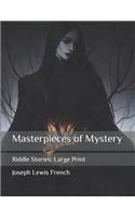 Masterpieces of Mystery