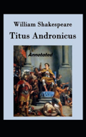 Titus Andronicus Annotated