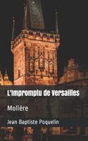 L'Impromptu de Versailles: Molière