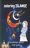 Coloring Islamic: Coloring Book For Kids: Ramadan Activity Book For Kids For Learning, Coloring/RAMADAN COLORING ISLAMIC