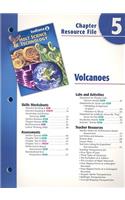 Indiana Science & Technology Chapter 5 Resource File: Volcanoes