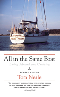 All in the Same Boat: Living Aboard and Cruising