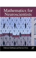 Mathematics for Neuroscientists