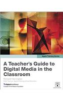 Apple Training Series: A Teacher's Guide to Digital Media in the Classroom