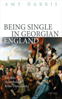 Being Single in Georgian England