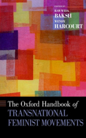 Oxford Handbook of Transnational Feminist Movements