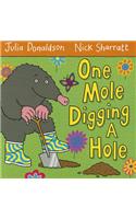 One Mole Digging A Hole