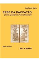 Erbe Da Raccatto - Nel Campo