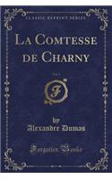 La Comtesse de Charny, Vol. 3 (Classic Reprint)