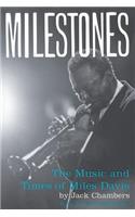 Milestones