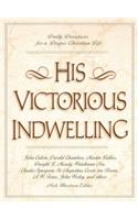 His Victorious Indwelling