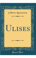 Ulises (Classic Reprint)