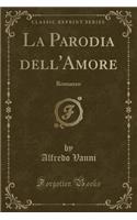 La Parodia Dell'amore