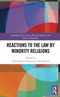 Reactions to the Law by Minority Religions