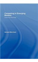 Competing in Emerging Markets