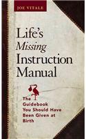 Life's Missing Instruction Manual