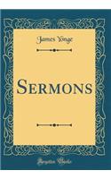 Sermons (Classic Reprint)