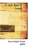 A Little Book of Friends
