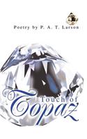 Touch of Topaz