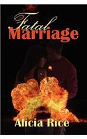 Fatal Marriage