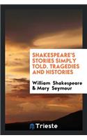 Shakespeare's Stories Simply Told