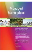Managed Marketplace Complete Self-Assessment Guide
