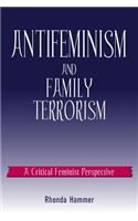 Antifeminism and Family Terrorism