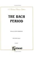 The Bach Period