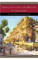 Babylonian Life and History (Barnes & Noble Library of Essential Reading)