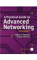 Practical Guide to Advanced Networking, A