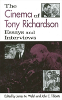 Cinema of Tony Richardson: Essays and Interviews