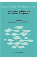 Ecology of Mangrove and Related Ecosystems: Proceedings of the International Symposium Held at Mombasa, Kenya, 24-30 September 1990