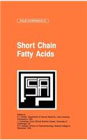 Short Chain Fatty Acids