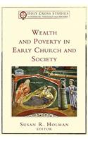 Wealth and Poverty in Early Church and Society