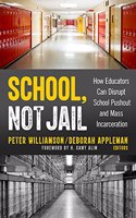 School, Not Jail