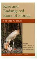 Rare and Endangered Biota of Florida v. 5; Birds