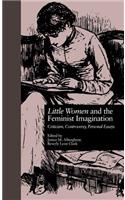 LITTLE WOMEN and THE FEMINIST IMAGINATION