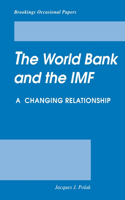 World Bank and the IMF