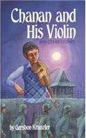 Chanan and His Violin: And Other Stories