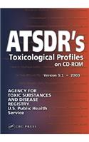 Atsdr's Toxicological Profiles on CD-Rom, Version 5: 2003