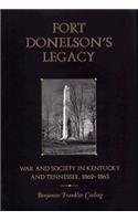 Fort Donelson's Legacy: War and Society in Kentucky and Tennessee, 1862-1863
