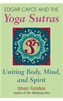 Edgar Cayce and the Yoga Sutras