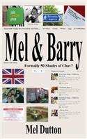 Mel & Barry