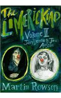 The Limerickiad - Volume II: John Donne to Jane Austen