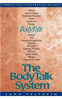 The Body Talk System