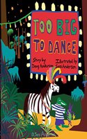 Too Big to Dance